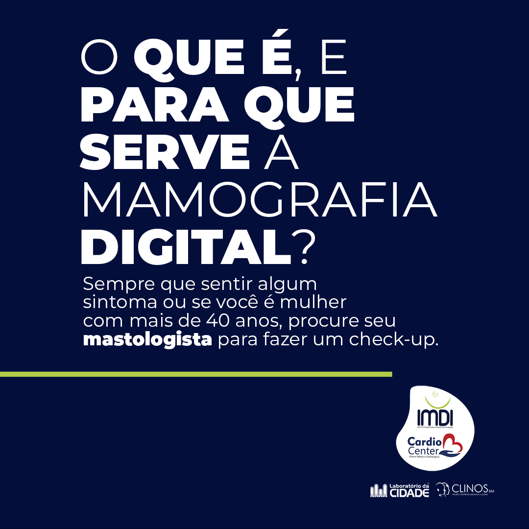 O que é, e  para que serve a Mamografia?